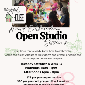 Embroidery Open Studio Sessions - October
