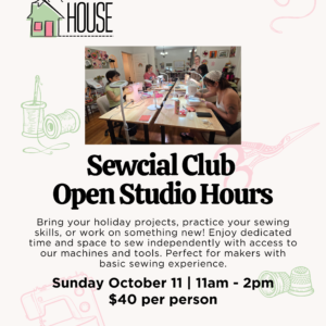 Sewing: Open Studio Hours
