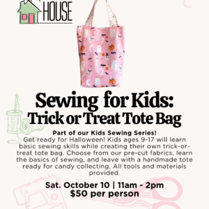 Kid Sewing Series: Halloween Trick or Treat Tote Bag