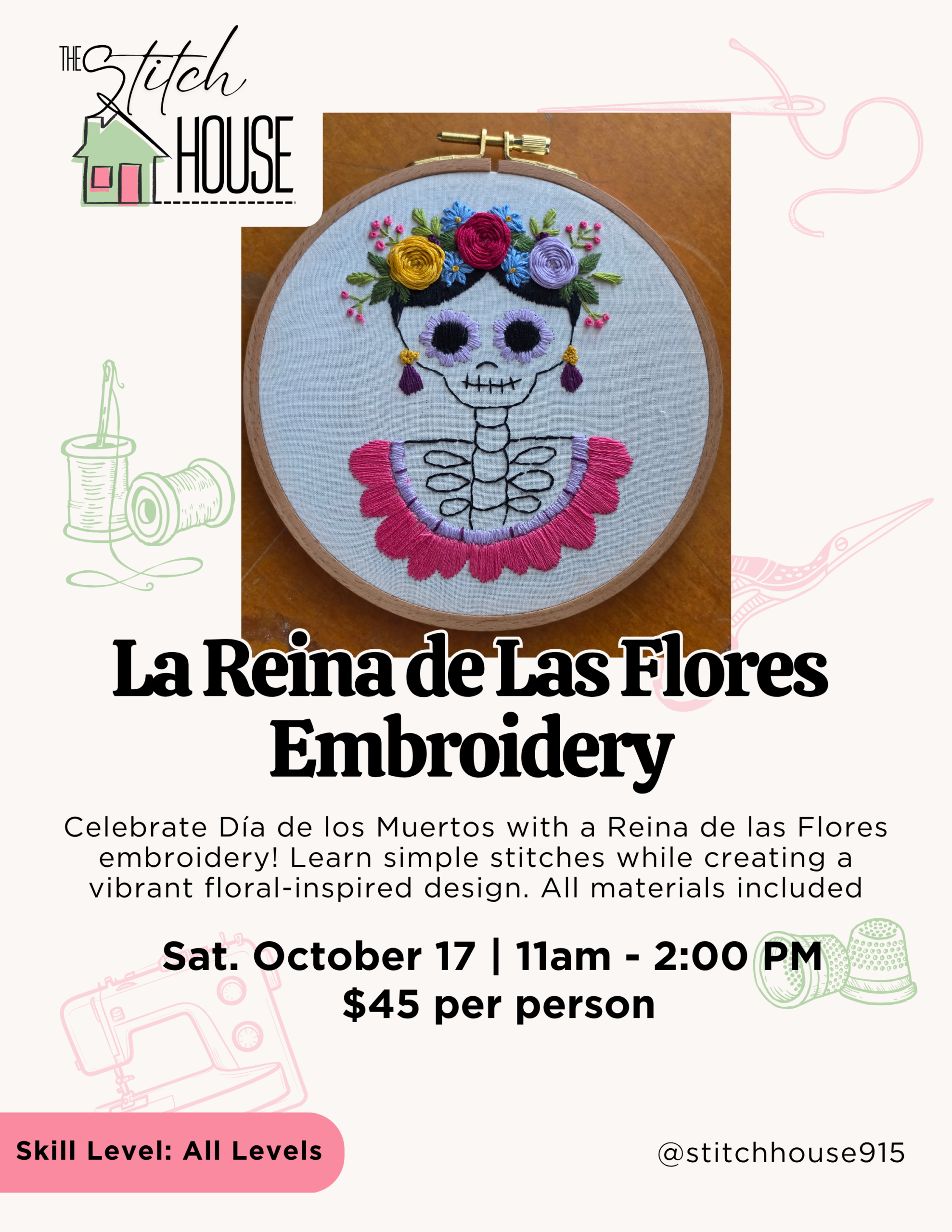 Le Reina de las Flores Embroidery Workshop