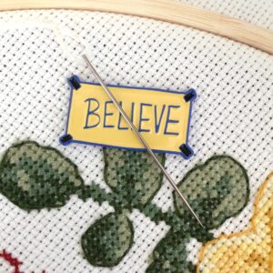 Inspirational "Believe" Poster Needle Minder or Magnet